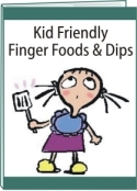 kid friendly foods and dips